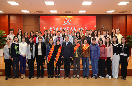 61.遗传发育所成功举办“身边的榜样”三八妇女节主题活动